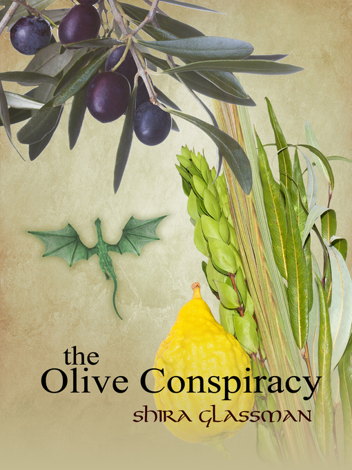 Title details for The Olive Conspiracy by Shira Glassman - Available